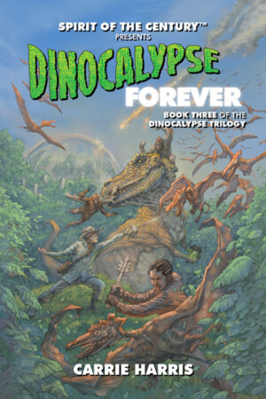 Dinocalypse Forever [Book+Digital]