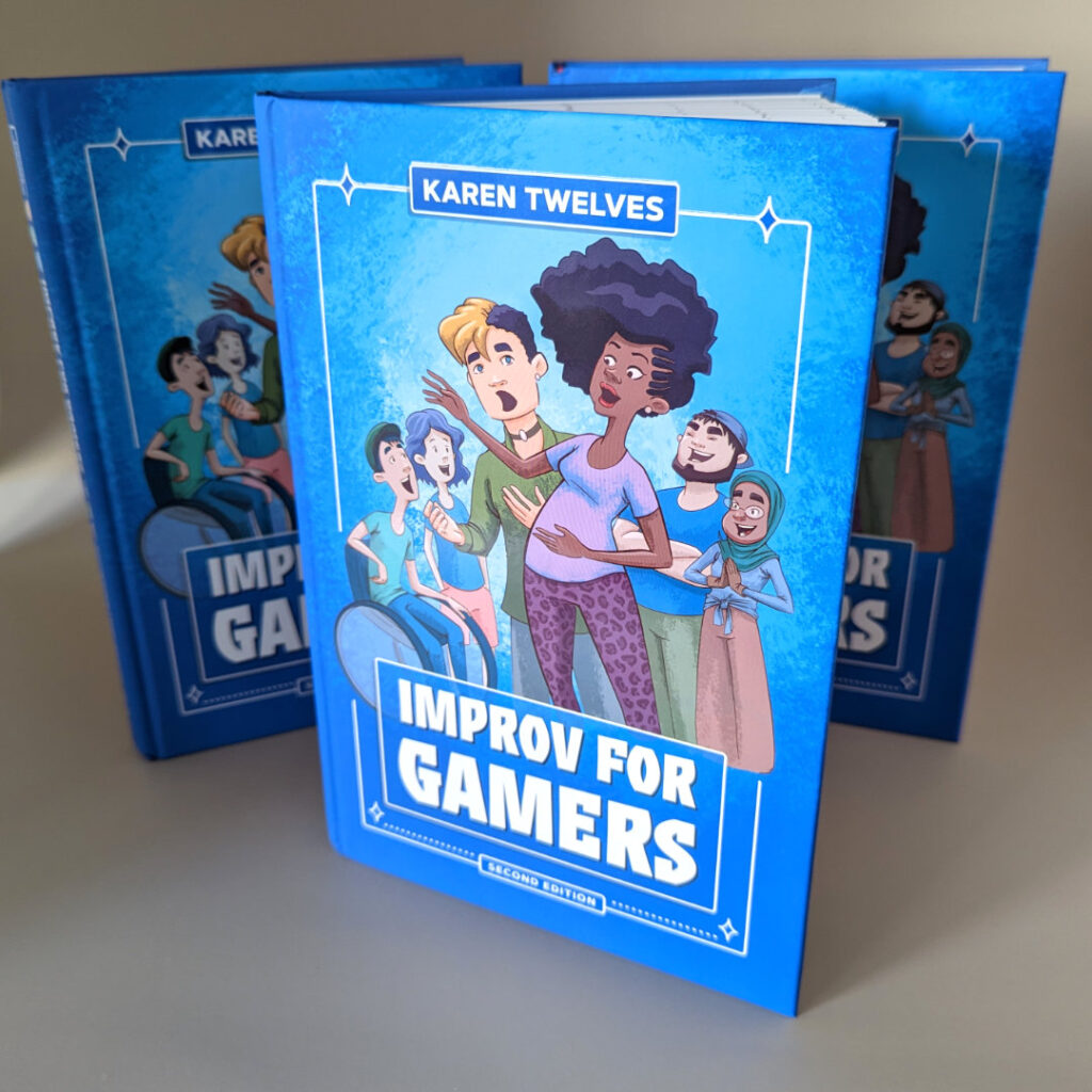 Three copies of Improv For Gamers. On the cover, an illustration of six diverse gamers playing an improv game, set against a bright blue background.